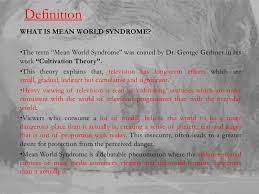 Mean World Syndrome
