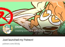 ChotG | creating Comics & animations | Patreon
