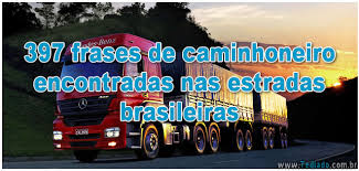 Confira nossa seleção com as melhores mensagens e frases para o dia do motorista para você compartilhar! 397 Frases De Caminhoneiro Encontradas Nas Estradas Brasileiras Tediado