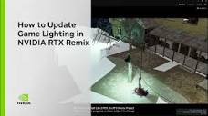 How to Update Game Lighting in NVIDIA RTX Remix - YouTube