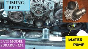 Subaru Timing Belt Water Pump Thermostat Replacement Youtube Subaru Timing Belt Water Pumps