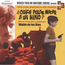 Están apareciendo cuerpos en la ciudad, cada uno con signos de un espantoso final. Quien Puede Matar A Un Nino B S O Album By Waldo De Los Rios Spotify