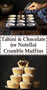 Tahini Chocolate Or Nutella Stuffed Crumble Muffins Recipe Food What To Cook Easy Chocolate