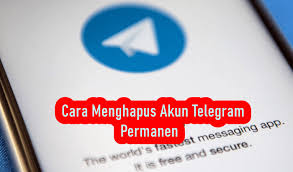 Cara Menghapus Akun Telegram Permanen Joshswiller Com
