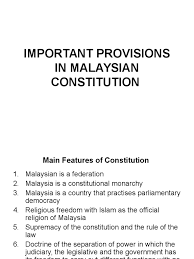 Collected constitution and arranged in a document. Important Provisions In Malaysian Constitutionch 6 Malaysia Citizenship