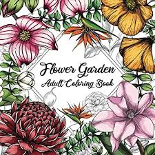 Check spelling or type a new query. Buy Flower Garden Adult Coloring Book Beautiful Floral Patterns And Botanical Prints Coloring Book For Adults With Over 50 Designs Of Relaxing Nature To Color Paperback June 2 2021 Online In Hungary B096lpt26c