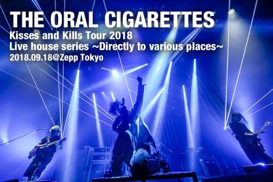 「Kisses and Kills Tour Live house series 〜Directly to various places〜」Live＆Documentary