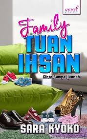 We did not find results for: Famili Tuan Ihsan Cinta Sampai Jannah By Sara Kyoko