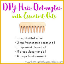 Keep in mind that exact ingredient. Diy Essential Oil Hair Detangler For Silky Hair The Miracle Of Essential Oils
