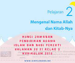 Lengkap Kunci Jawaban Halaman 20 21 Pendidikan Agama Islam Dan Budi Pekerti Kelas 5 Kurikulum 2013 Simple News Kunci Jawaban Lengkap Terbaru