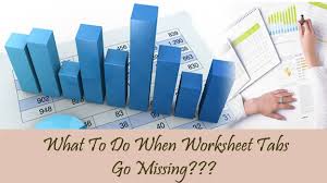 how to restore disappeared missing sheet tabs in microsoft excel