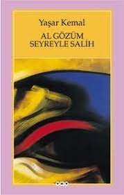 Yasar Kemal Al Gozum Seyreyle Salih Pdf Kitap Kitap Oku Ekitap Ucretsiz Kitap Pdfkitap Ucretsiz Kitap Oku Pdf Kitap Kitap Edebiyat Kitap Onerileri