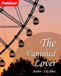 When the police don't catch any leads, the duo take over.watch the vanished full movie online free. The Vanished Lover Novel Full Book Novel Pdf Free Download