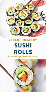 Easy Vegan Sushi Rolls Are Delicious Healthy Easy To Make And Great For Lunch Dinner And Even For Parties Vegan Sushi Rolls Vegan Sushi Sushi Roll Recipes