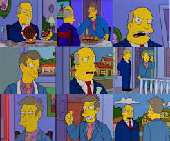 Maybe you would like to learn more about one of these? The Simpsons Steamed Hams Scenes Quiz By Christopherjulia
