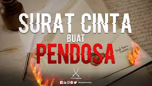 Masih banyak kata baik yang mampu kita ucapkan, kenapa harus mengeluarkan kata kotor?. Surat Cinta Buat Pendosa Tarbiah Sentap