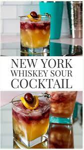 The Classic New York Whiskey Sour Recipe Sour Cocktail Drinks Alcohol Recipes Whiskey Sour