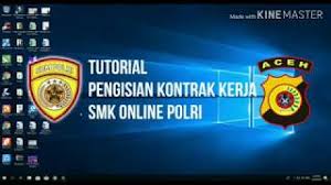 Maybe you would like to learn more about one of these? Tutorial Pengisian Kontrak Kerja Smk Online Polri By Biro Sdm Polda Aceh Youtube