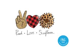 Download Peace Love Sunflower For Sublimation Graphic By Tori Designs Creative Fabrica