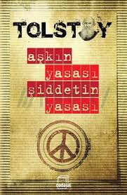 Tolstoy Askin Yasasi Siddetin Yasasi Askinyasasisiddetinyasasi Levnikolayevictolstoy Idefix Incelemeyazisi Inceleme Tanitimyazi Kitap Edebiyat Romanlar