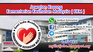 Jawatan kosong kerajaan dan jawatan kosong swasta terkini malaysia november disember 2017. Jawatan Kosong Di Kementerian Kesihatan Malaysia Kkm Terbuka 2017 Appjawatan Malaysia