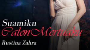 Baca novel suamiku anak konglomerat full episode. Novel Suamiku Calon Mertuaku Full Episode Thepleh