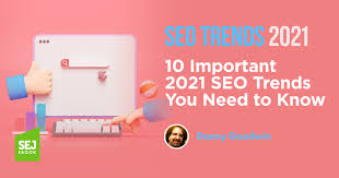 Seo is an acronym that stands for search engine optimization. 10 Important 2021 Seo Trends You Need To Know