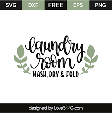 Download Laundry Room Wash Dry Fold Lovesvg Com