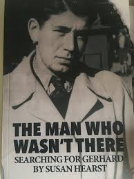 Launch talk “The Man Who Wasn't There: In Search of Gerhard”