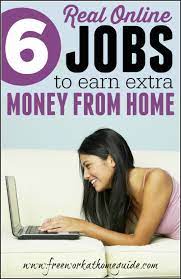 6 Real Online Jobs To Earn Extra Money From Home