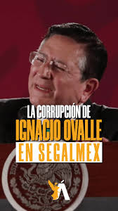 Ignacio Ovalle ¡CORRUPTO! Robó 11 mil millones de dólares a Segalmex. Los  mexicanos estamos hartos de los servidores públicos corruptos. Danos tu  opinión 👇 #Reel #Segalmex #IgnacioOvalle #México ...