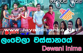 Check spelling or type a new query. Web Jayasrilanka Net Lanwela Wassanaye Deweni Inima Teledrama Theme Song Yashodha Priyadarshani Mp3