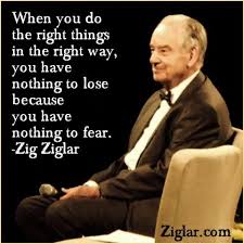 Ziglar Inc Nothing To Fear Zig Ziglar Quotes Quiet People Quotes Friendship Quotes