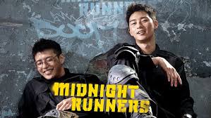 When & where did you watch?(optional). Midnight Runners Korean Movies