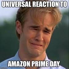 Despite the name, prime day is 48 hours of deals. Amazon Prime Day Memes