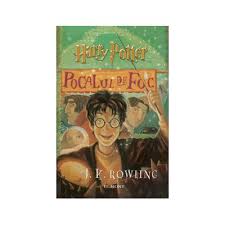 Harry potter si pocalul de foc. Harry Potter Si Pocalul De Foc Volumul Iv Evitalshop