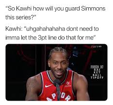 Trae young flips script on nightmare game 7, proves superstar mettle in the nick of time. Philadelphia Sixers Vs The Toronto Raptors Are Looming And Kawhi Leonard Coming With Jokes Post Your Best Meme Sixersv Basketball Memes Sports Memes Memes