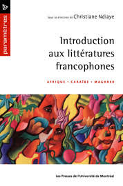 A paris, donnarumma va retrouver plusieurs personnes qu'il connait déjà très bien. Introduction Aux Litteratures Francophones Panorama Des Litteratures Francophones Presses De L Universite De Montreal