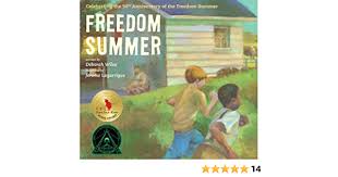 The boys of summer is the story of the brooklyn dodgers when the best came to play baseball: Freedom Summer Celebrating The 50th Anniversary Of The Freedom Summer Amazon De Wiles Deborah Lagarrigue Jerome Fremdsprachige Bucher