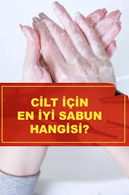 Cilt Icin En Iyi Sabun Hangisi 2021 Sabunlar