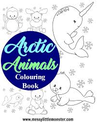 While your kid is coloring, talk about the sounds the animals make, so he can learn more about each animal. Arctic Animal Colouring Pages Messy Little Monster