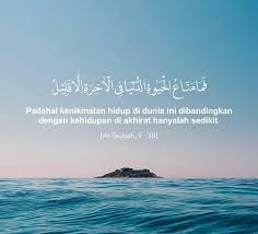 Kata bijak islami tentang kehidupan dunia akhirat. Padahal Kenikmatan Hidup Di Kata Kata Islam Yang Indah Facebook