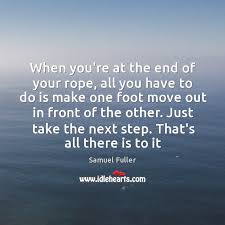 When You Re At The End Of Your Rope All You Have To Idlehearts