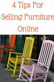 4 Tips For Selling Furniture Online Selling Furniture Beach Chairs Diy Online Furniture