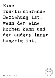 Spruch Eine Perfekte Beziehung Ist Wenn Der Eine Gut