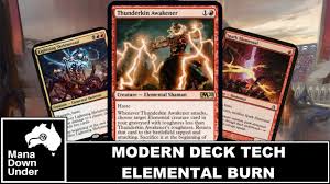 I just want people to play modern. Modern Deck Tech Elemental Burn Budget Mtg Magic The Gathering Youtube