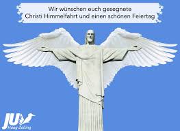 2021 findet dieser volkstümliche anlass am 13. Wir Wunschen Euch Gesegnete Christi Himmelfahrt Und Einen Schonen Feiertag Christihimmelfahrt Feiertag B Christi Himmelfahrt Himmelfahrt Katholische Kirche