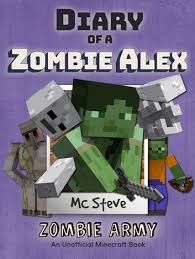 Maybe you would like to learn more about one of these? Diary Of A Minecraft Zombie Alex Book 2 Ebook By Mc Steve 9781946525888 Rakuten Kobo Greece