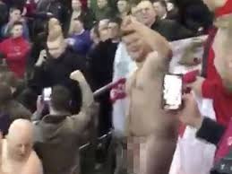 England fan strips completely NAKED and parties in the stands during  international friendly game with Germany - Mirror Online