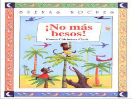 No Mas Besos Cuentos De Buenas Noches Libros Gratis Para Ninos Poesia Para Ninos Literatura Para Ninos